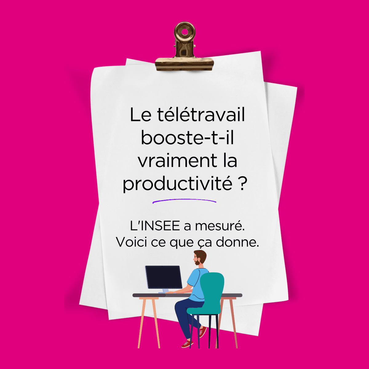 télétravail et productivité au travail